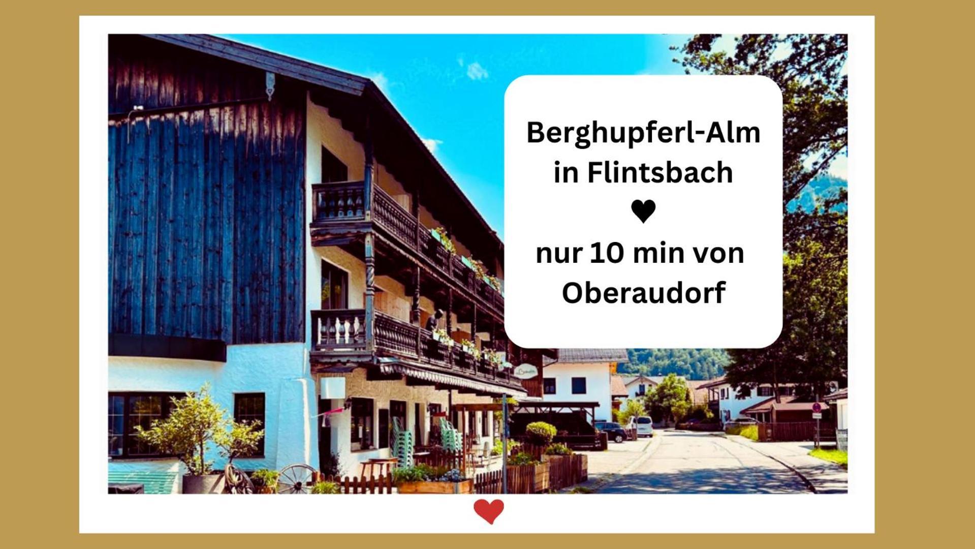 Berghupferl-Alm - Do Legst Di Nieda Panzió Flintsbach Kültér fotó